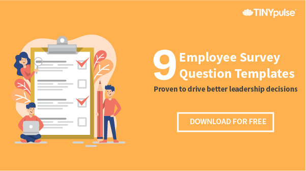 The Ultimate Guide To Employee Engagement Survey Questions 25 Examples To Get You Started