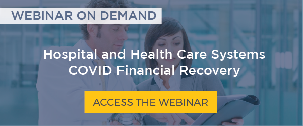 Hospital and Health Care Systems COVID Financial Recovery