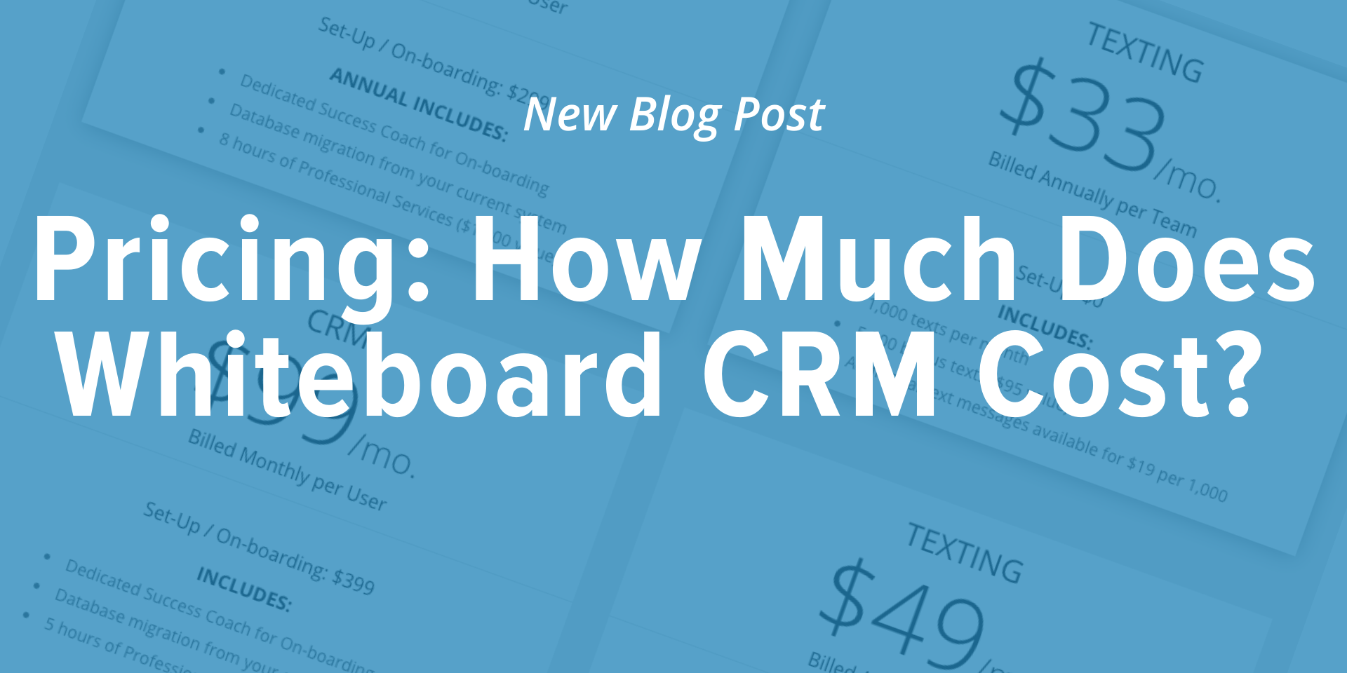 Pricing: How Much Does Whiteboard CRM Cost?