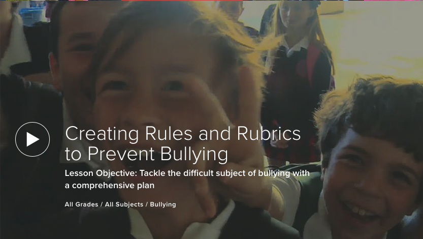 Creating Rules and Rubrics to Prevent Bullying