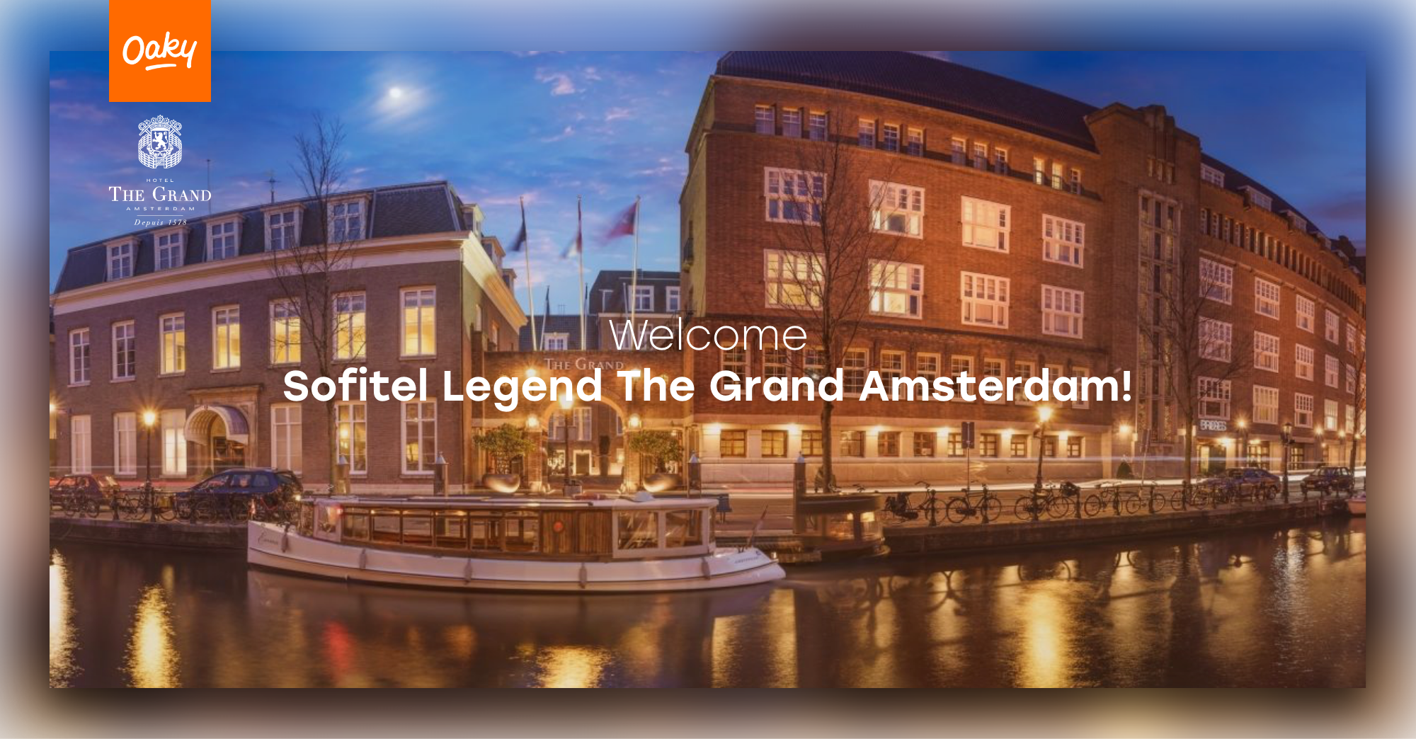 Oaky welcomes Sofitel the Grand Amsterdam