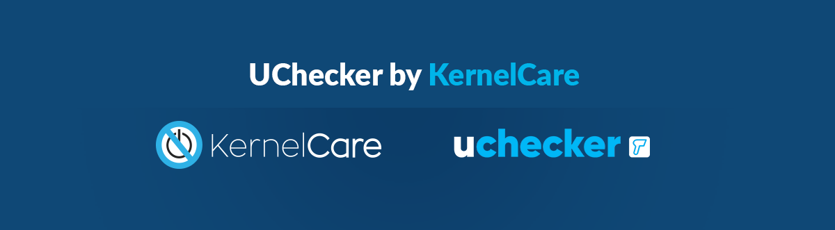 KernelCare의 UChecker