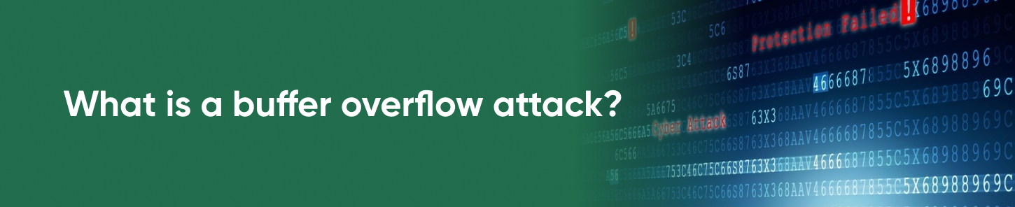 What is a buffer overflow attack?