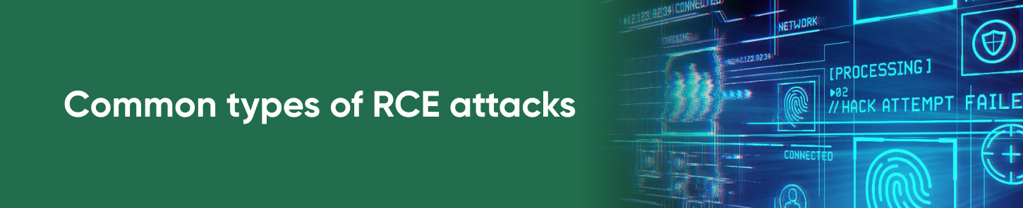 Common types of RCE attacks