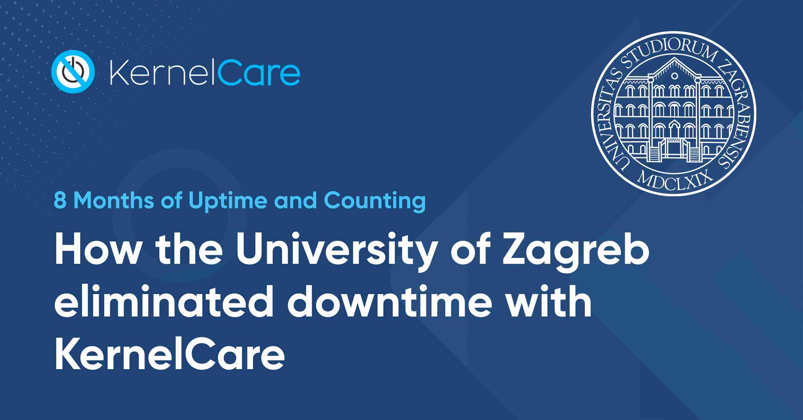 Case Study: University of Zagreb eliminated downtime with KernelCare