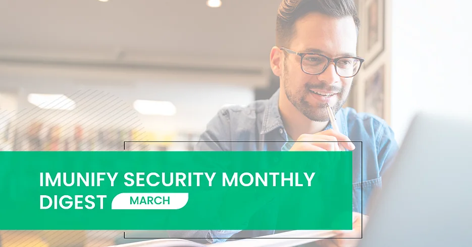 imunify360 monthly digest