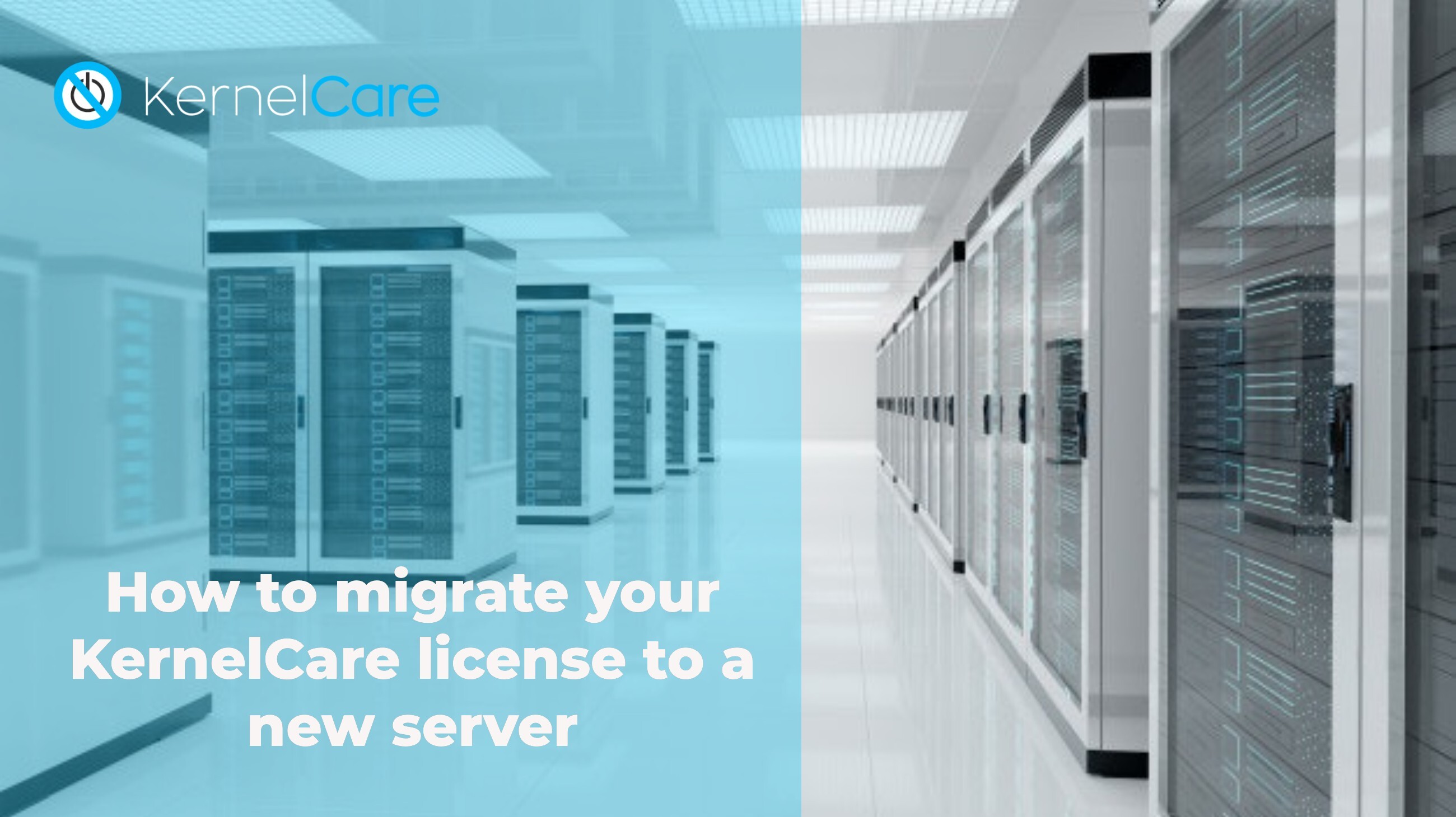 How to migrate your KernelCare license to a new server