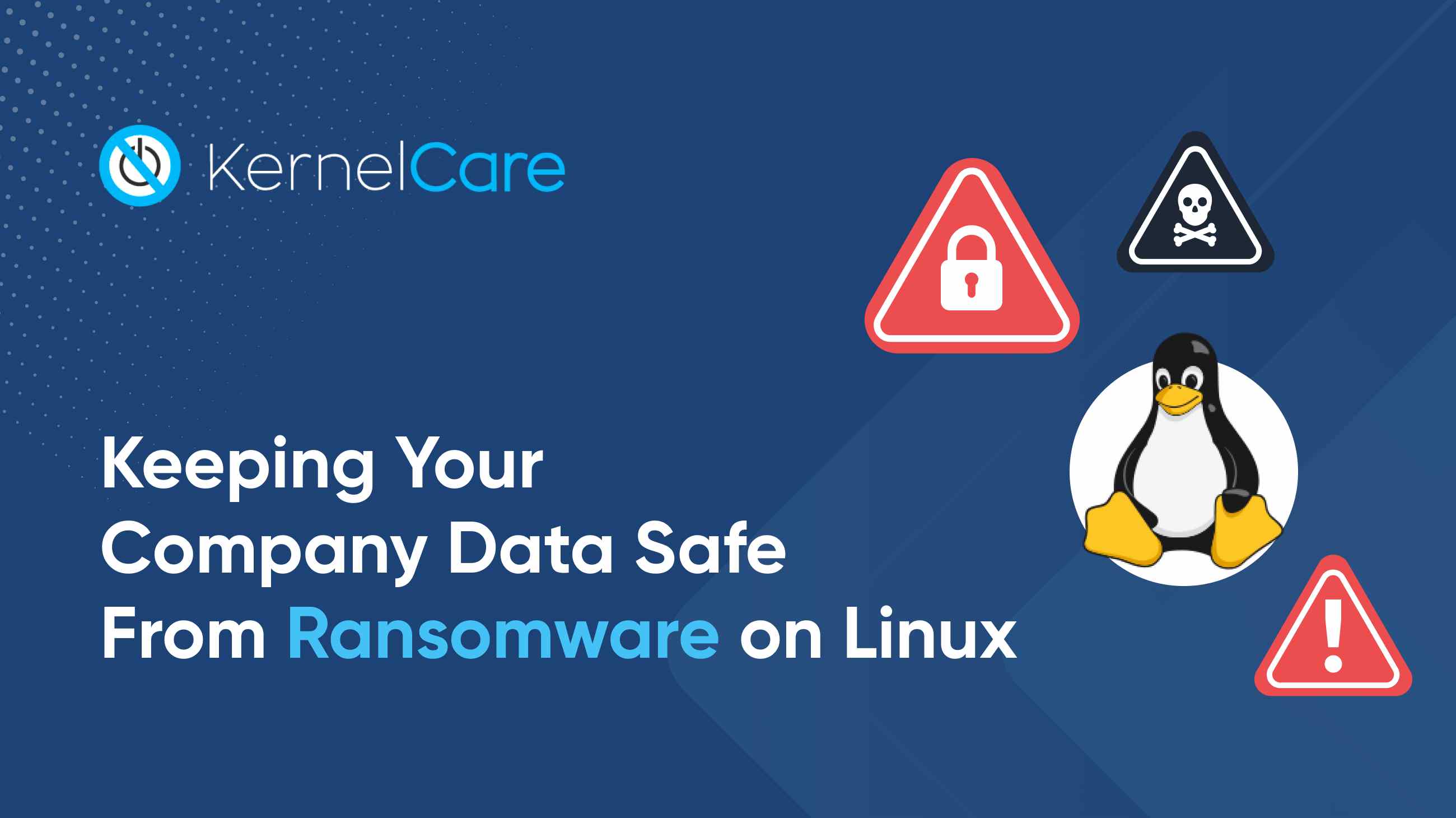Schutz Ihrer Unternehmensdaten vor Ransomware unter Linux