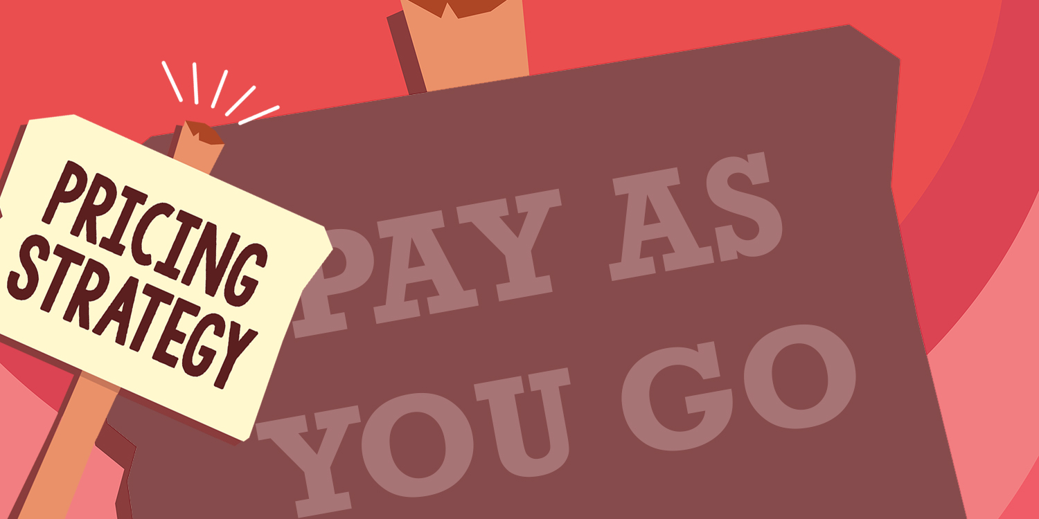 Pay As You Go Pricing
