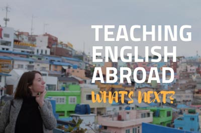 life after teaching english abroad