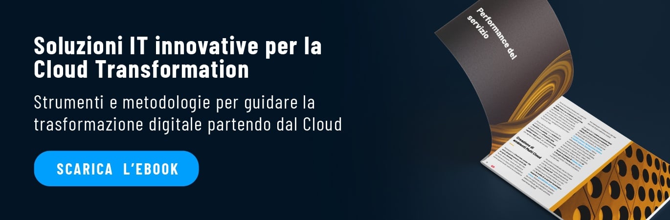 Soluzioni IT innovative cloud transformation
