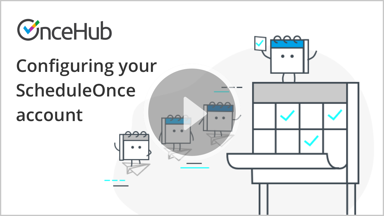 Configuring your ScheduleOnce account