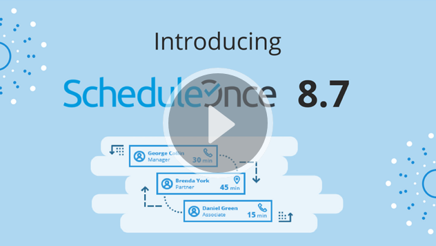 What's new in ScheduleOnce 8.7