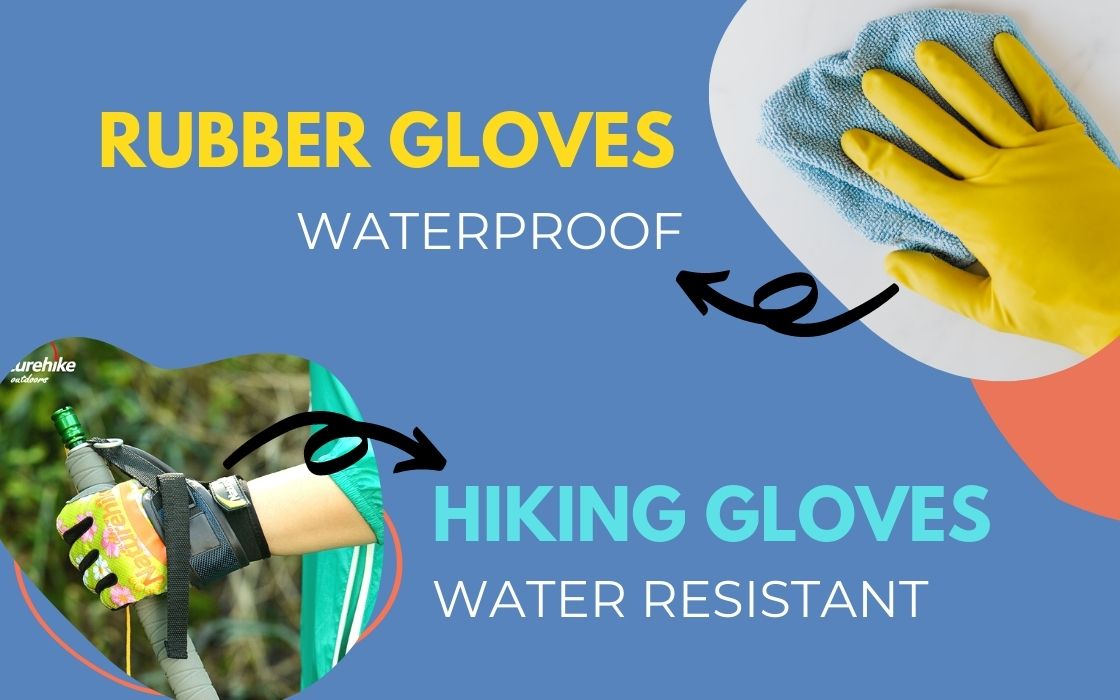 rubber gloves vs hiking gloves