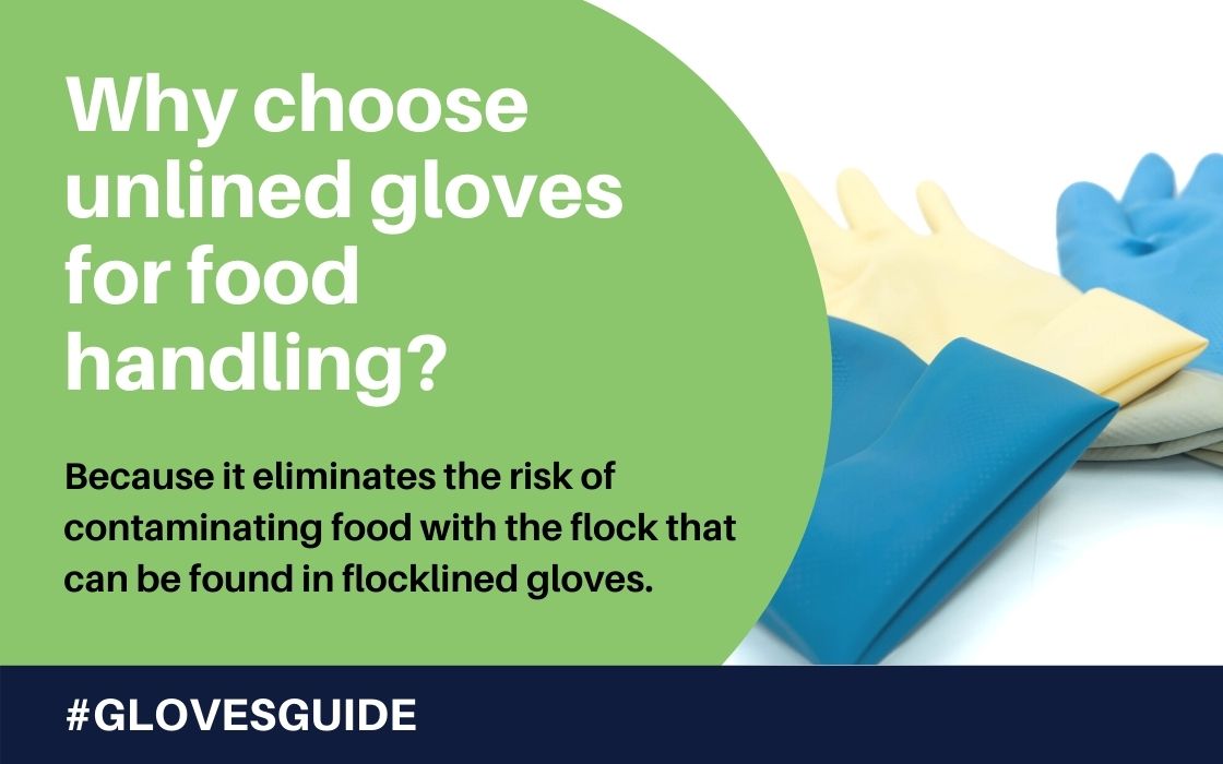 why choose unlined gloves for food handling