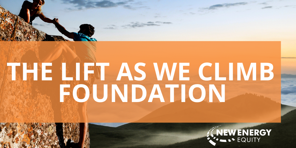 New Energy Equity Announces the Lift As We Climb Foundation
