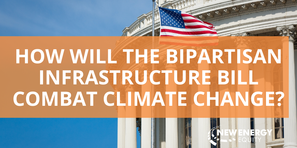 How Will the Bipartisan Infrastructure Bill Combat Climate Change?