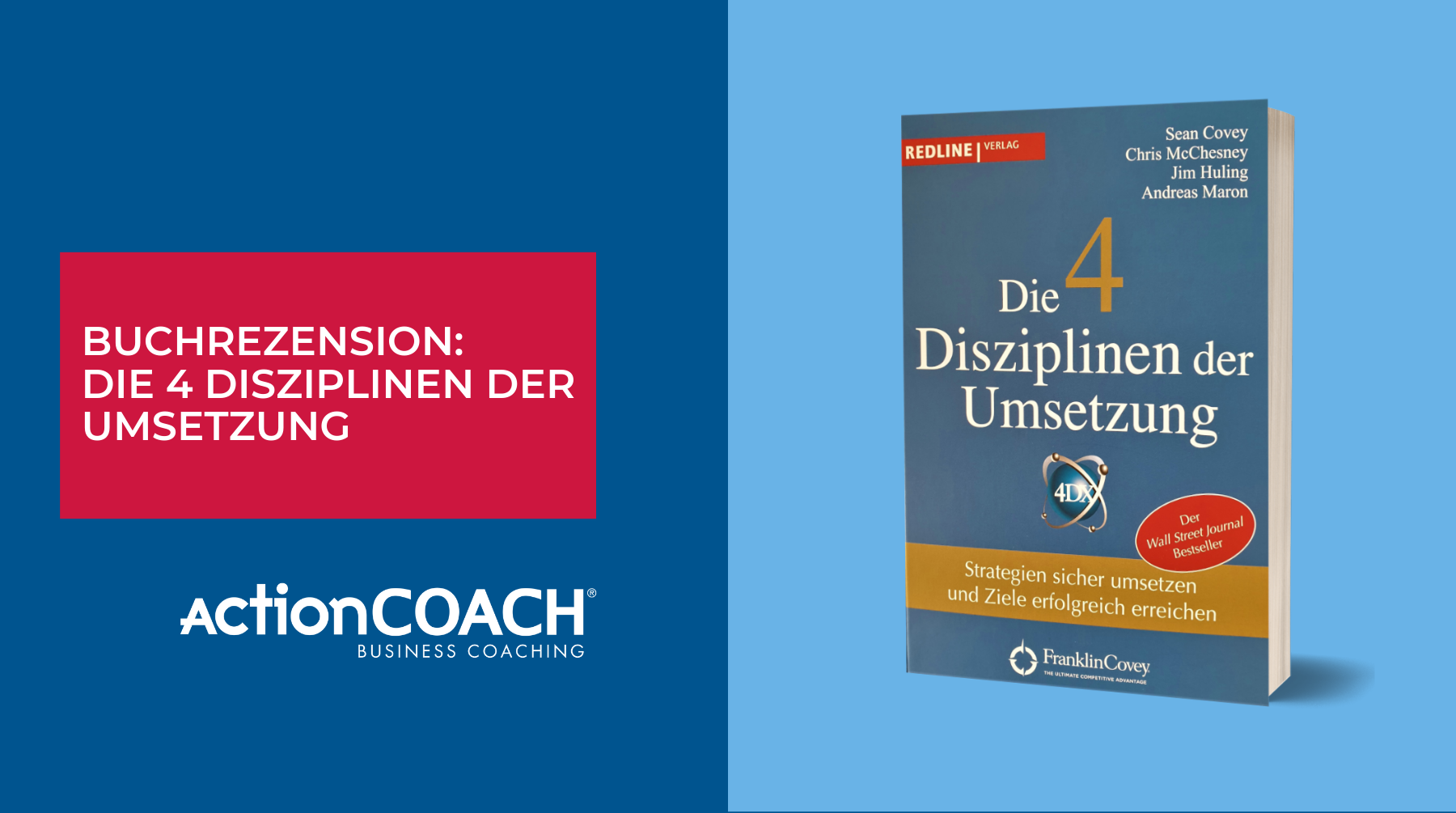 Buchrezension: 4DX – Die 4 Disziplinen der Umsetzung
